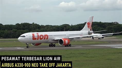 Lihat Dari Dekat Pesawat Terbesar Lion Air Airbus A Neo Take