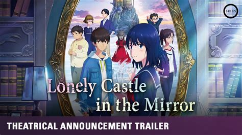 Lonely Castle In The Mirror Theatrical Date Announcement Trailer