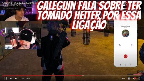 GALEGUIN DIZ QUE TOMOU HEITER E FOI XINGADO DEPOIS QUE O CONNOR LIGOU