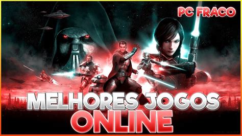 TOP 25 MELHORES JOGOS ONLINE PARA PC FRACO QUE VOCÊ PRECISA JOGAR