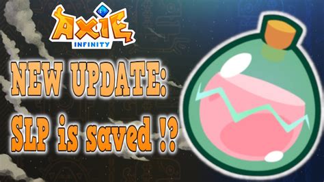 Axie Update No More DQ ADVENTURE Reward SLP Saved YouTube