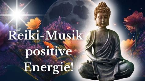 Transformative Reiki Musik Zur Heilung Harmonisiere Dein Sein