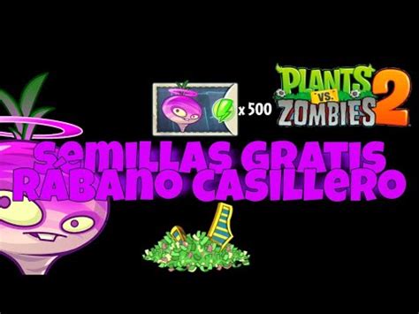 Nivela a Rábano Casillero jugando pvz 2 YouTube