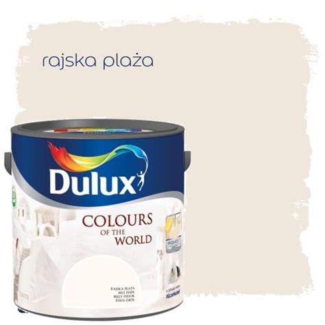 Dulux Kolory Wiata Farba Lateksowa L Rajska Pla A Cena