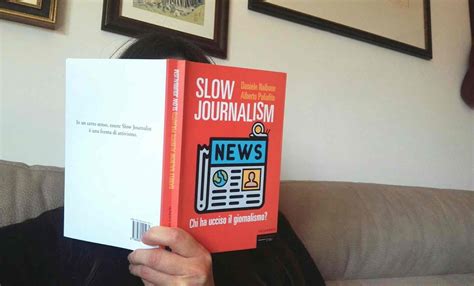 Che Cosè Lo Slow Journalism Slow News Slow News Il Primo