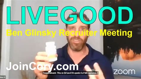 LIVEGOOD 2024 CEO Ben Glinsky Hosts Weekly Recruiter Meeting YouTube