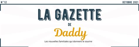 Gazette Octobre Chez Daddy