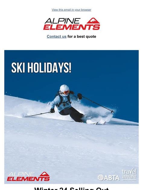 Alpine Elements Last Chance Ski Holidays 2024 Earlybird Offers 2025