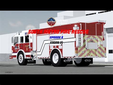 South Metro Fire Rescue Roblox Shift Ep S Engine Day In