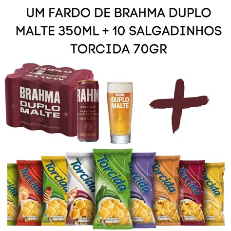 COMBO FARDO DE BRAHMA DUPLO MALTE 350ML 10 SALGADINHOS TORCIDA 70GR