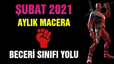 ŞUBAT 2021 AYLIK MACERA BECERİ YOLU MCOC YouTube