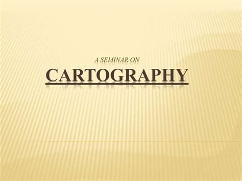 Cartography Ppt