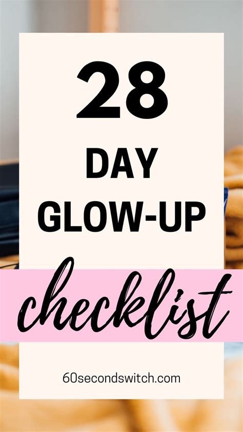 28 Day Glow Up Checklist Glow Up Checklist Artofit