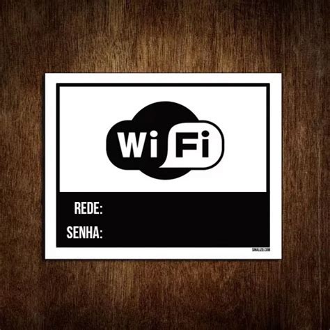 Placa Sinalização Personalizada WIFI REDE E SENHASinalizo Placas de