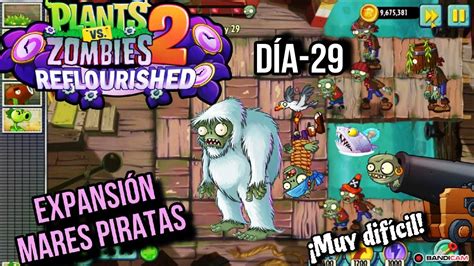 Jugamos La Partida Mas Dif Cil De Plantas Vs Zombies Reflourished