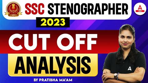 Ssc Stenographer Ssc Steno Expected Cut Off Analysis By