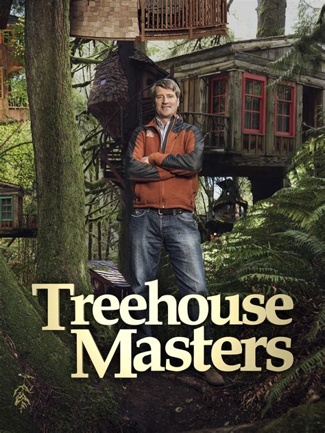 Treehouse Masters - Rotten Tomatoes