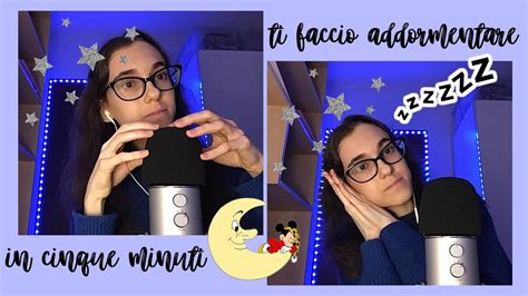 Ti Faccio Addormentare In 5 Minuti Ma Ne Hai 22 Se Vuoi Asmr YouTube