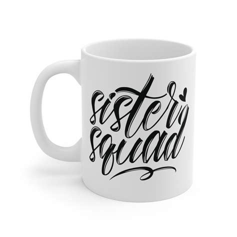 Sister Squad Bliss Elevate Your Bond With These Stylish Matching Mugs Perfect Ts For Sisters