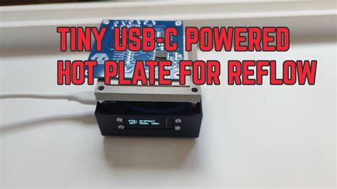 Small DIY Hot Plate Powered From USB C To Reflow SMD Components YouTube
