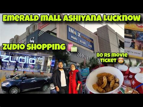 Emerald Mall Ashiyana Lucknow Zudio Shopping 80 Rs Movie Tickets