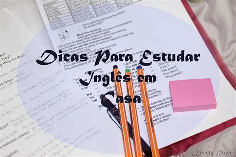 Lovely Place Dicas para estudar inglês em casa Parte 2