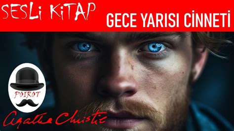 Gece Yar S Cinneti Agatha Christie Polisiye Sesli Kitap Youtube