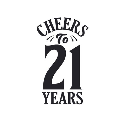 21 years vintage birthday celebration, Cheers to 21 years 11421624 ...