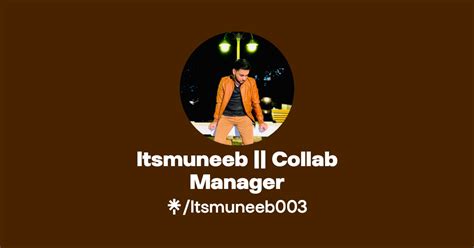 itsmuneeb collab manager twitter linktree