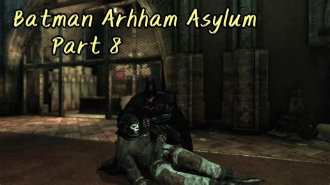 Batman Arkham Asylum Part 8 The Arkham Records Room YouTube