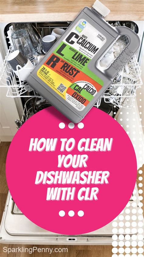 How To Clean A Dishwasher With Clr A Step By Step Guide Cleaning