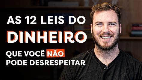 AS 12 REGRAS DO DINHEIRO que são essenciais para SER RICO YouTube