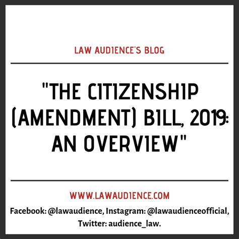 The Citizenship Amendment Bill 2019 An Overview