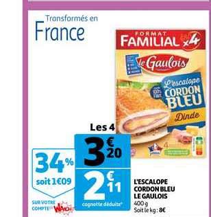 Offre L Escalope Cordon Bleu Le Gaulois Chez Auchan Direct