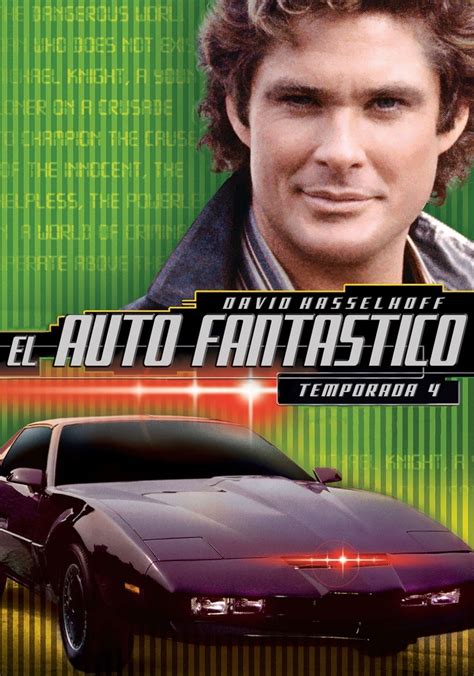 El auto fantástico temporada 4 Ver todos los episodios online