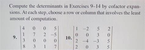 Solved Compute The Determinants In Exercises 9−14 By