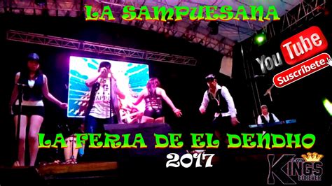 La Sampuesana Los Kings Forever Feria Honor A San Juan De Los Lagos 2017 Youtube