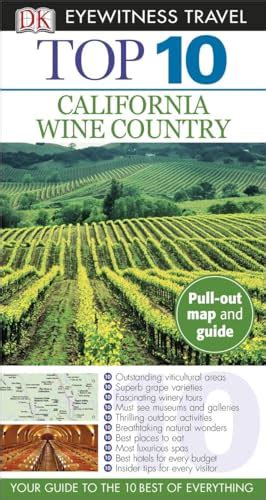 DK Eyewitness Top 10 California Wine Country Pocket Travel Guide By