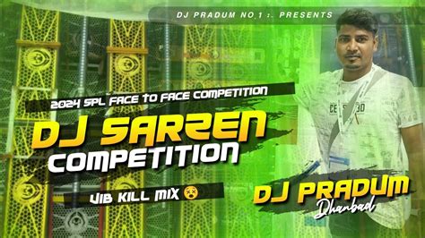 Dj Sarzen Setup Song Competition Spl Mix Hard Vibration Testing