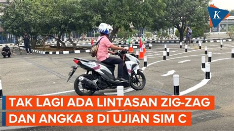 Penampakan Sirkuit Ujian Sim C Terbaru Tanpa Lintasan Zig Zag Dan