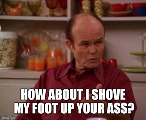 Red Forman Imgflip