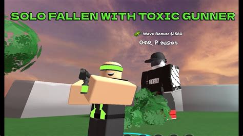 Solo Fallen With Toxic Gunner Tds Youtube