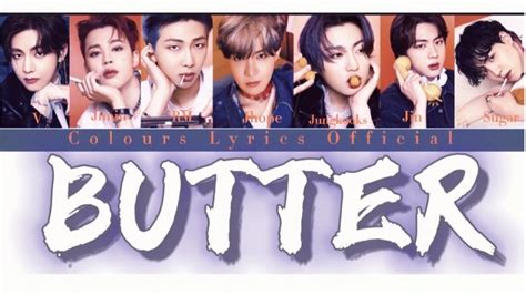 Bts Butter Hotter Remix Lyrics [no Copyright ] Colours Lyrics Official