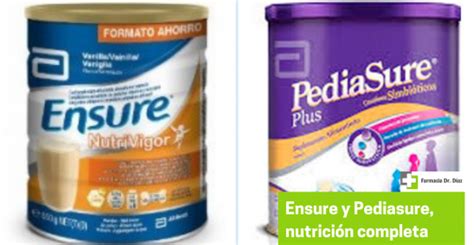 Farmacia Doctor D Az Descubre Los Beneficios De Pediasure Y Ensure