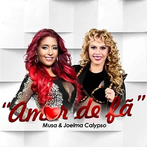 Banda Musa Ft Joelma Calypso Amor De F Single Banda Musa Free