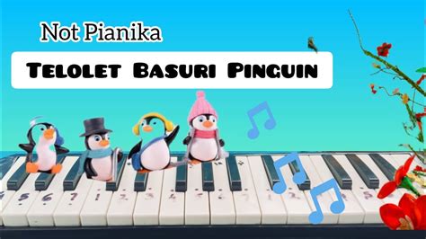 Not Pianika Telolet Basuri Pinguin Teloletbus Notpianika Pianika