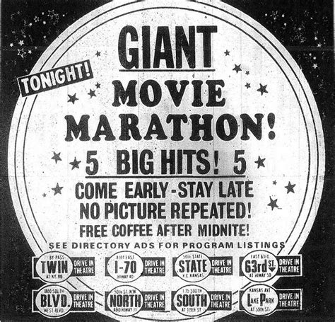 Kansas City Drive In Marathon Ad It Was Call The All Night Blowout