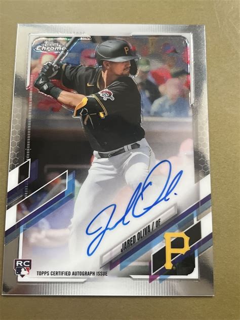 2021 Topps Chrome Jared Oliva RA JOL RC Auto Pittsburgh Pirates EBay