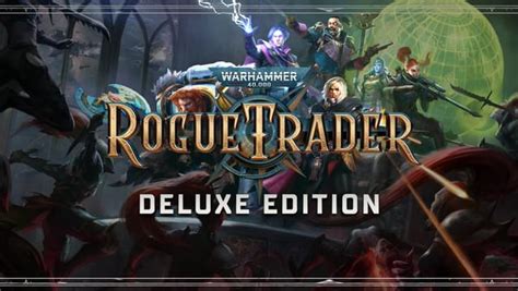 Warhammer Rogue Trader Deluxe Edition On Gog