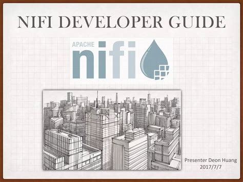 NiFi Developer Guide | PPT